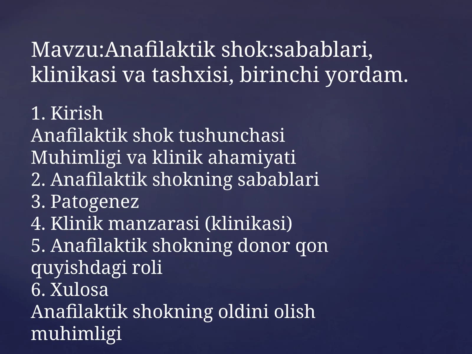 Anafilaktik shok:sabablari, klinikasi va tashxisi, birinchi yordam