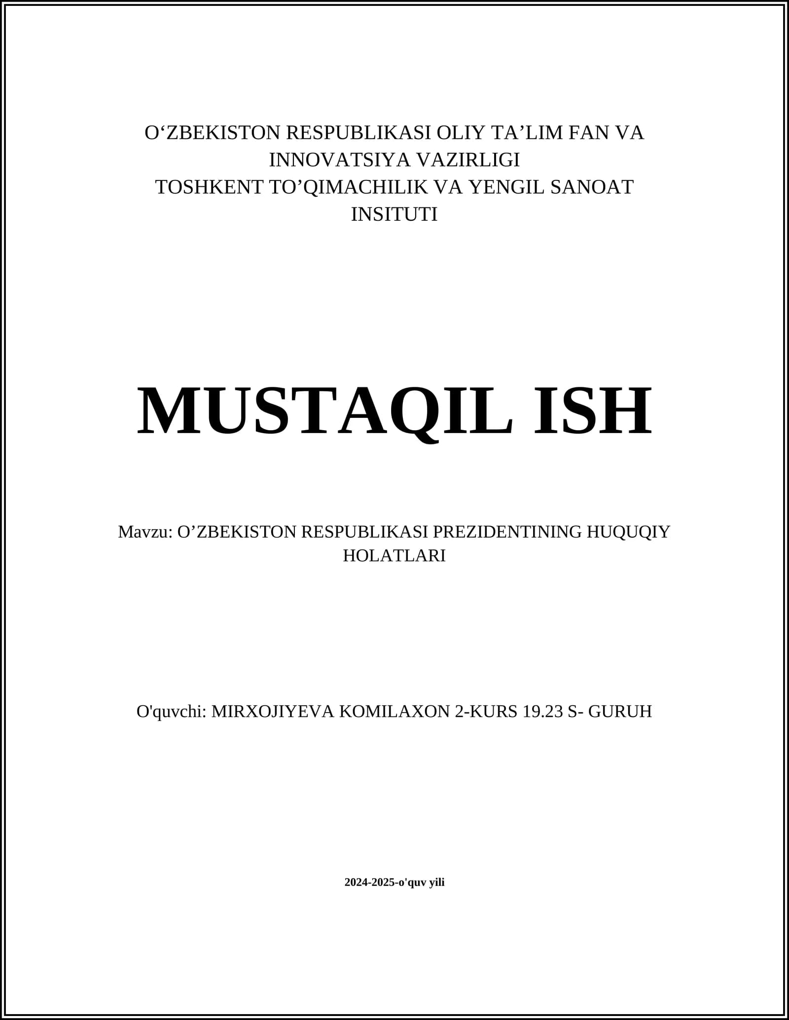 O’ZBEKISTON RESPUBLIKASI PREZIDENTINING HUQUQIY HOLATLARI