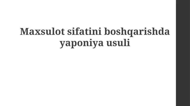 Maxsulotsifatiniboshqarishdayaponiyausuli