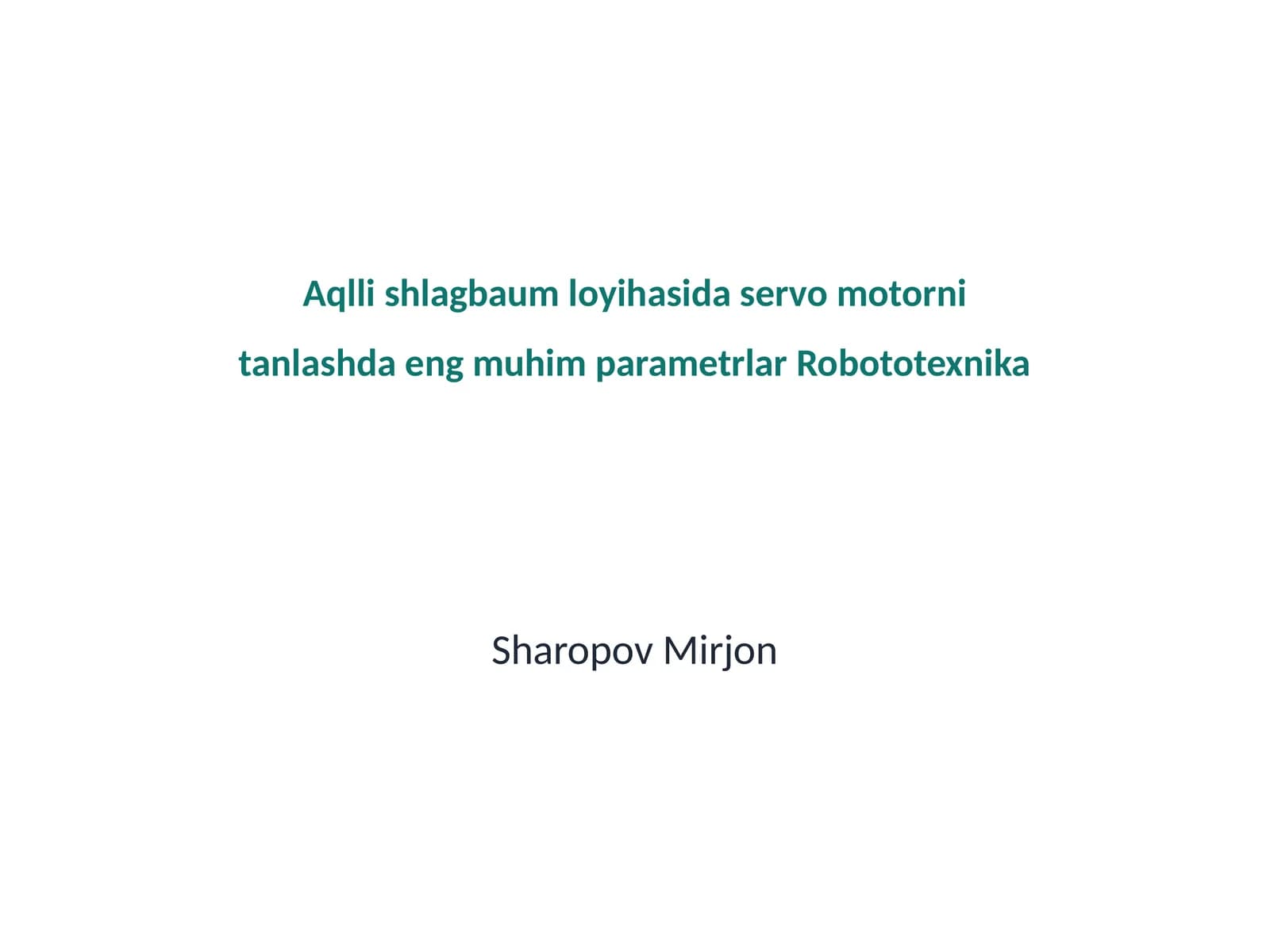 Aqlli Shlagbaum loyihasi servo motori