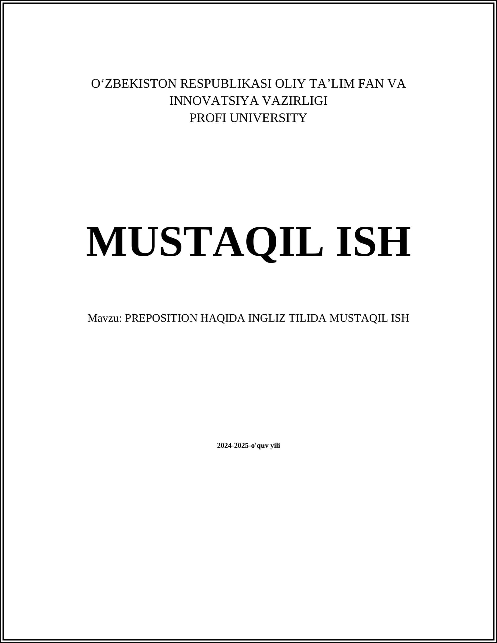 PREPOSITION HAQIDA INGLIZ TILIDA MUSTAQIL ISH