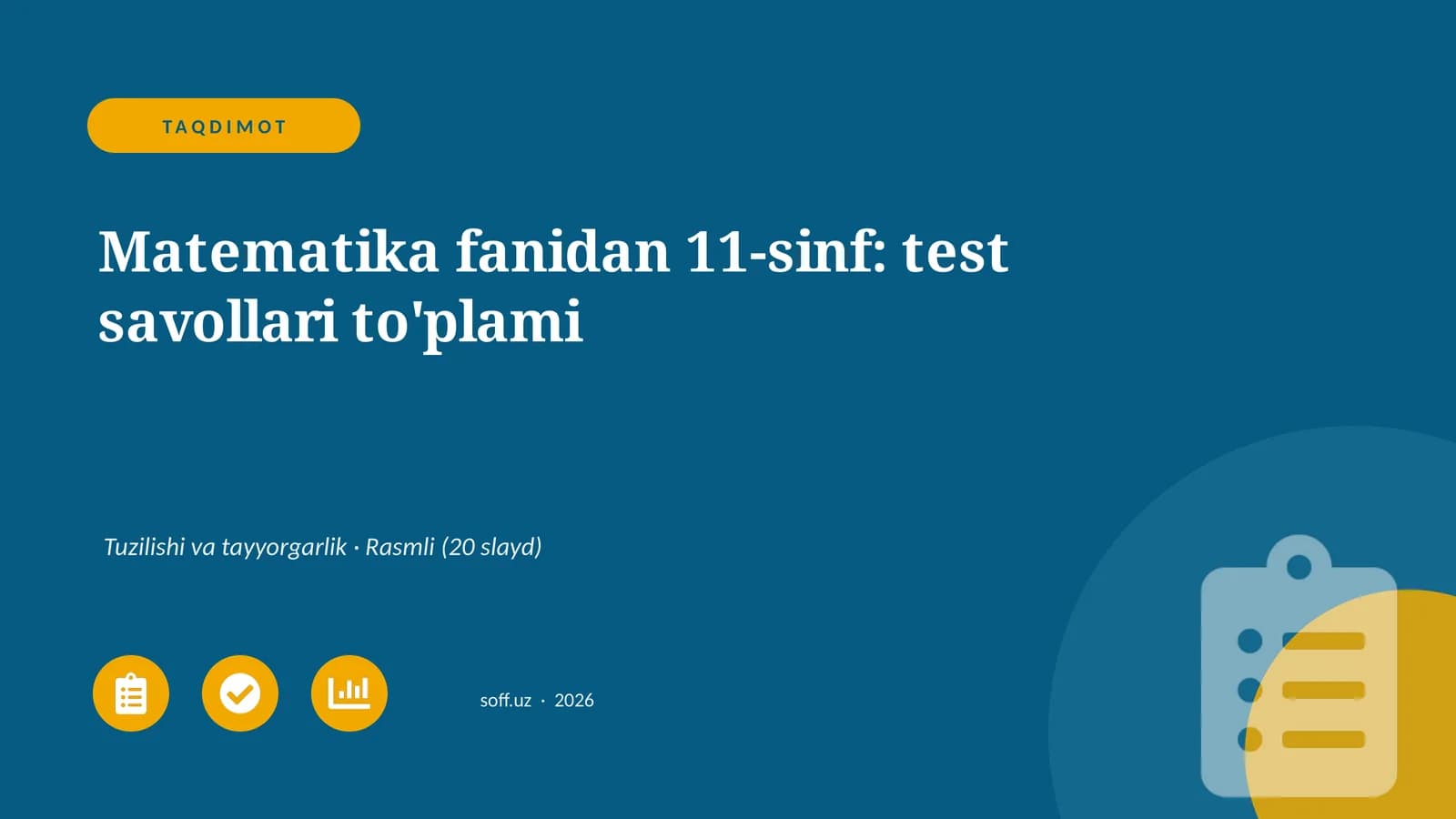 Matematika fanidan 11-sinf: test savollari to'plami
