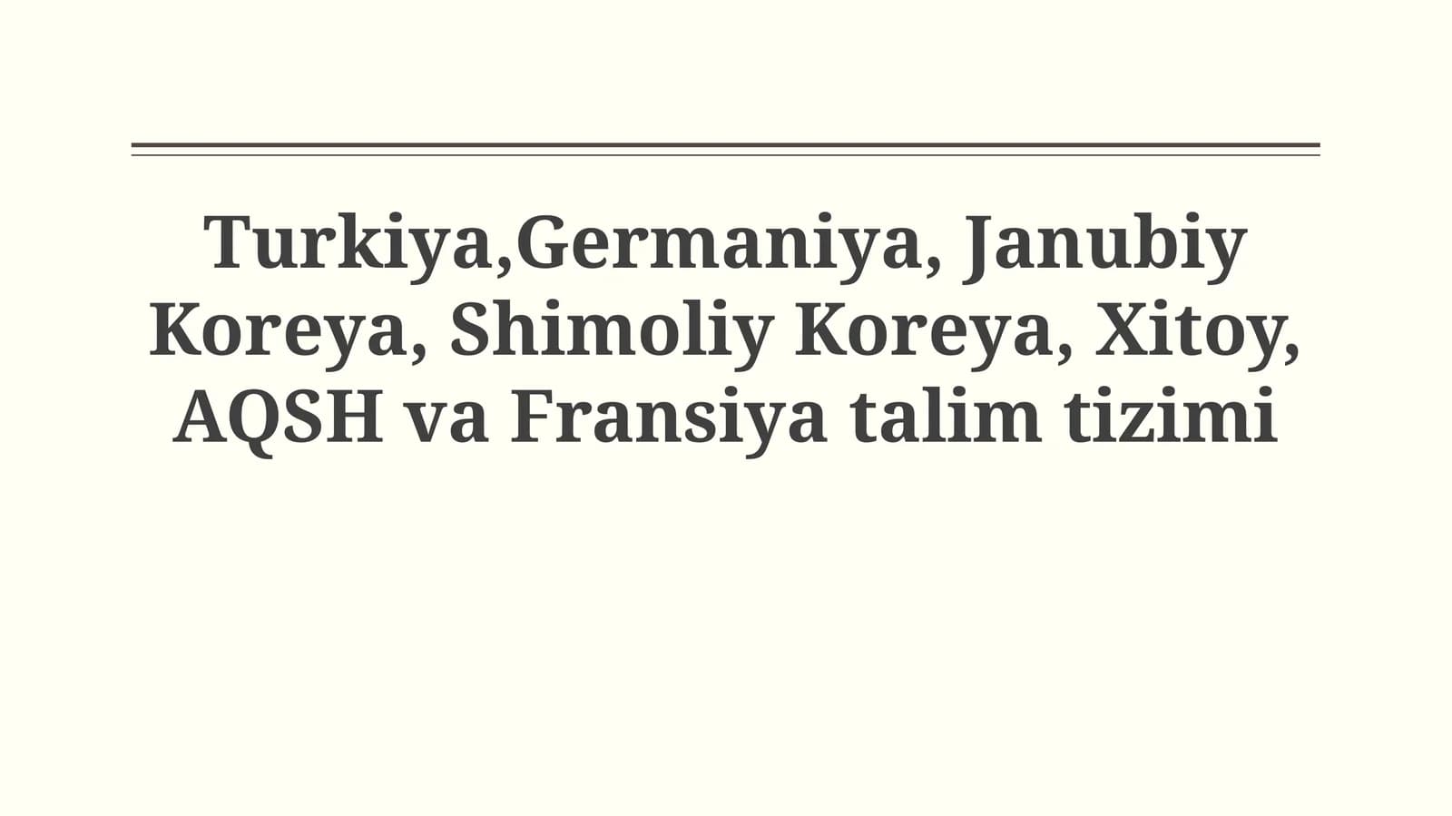 Milliy Ta'lim Tizimlarining O'ziga Xos Xususiyatlari