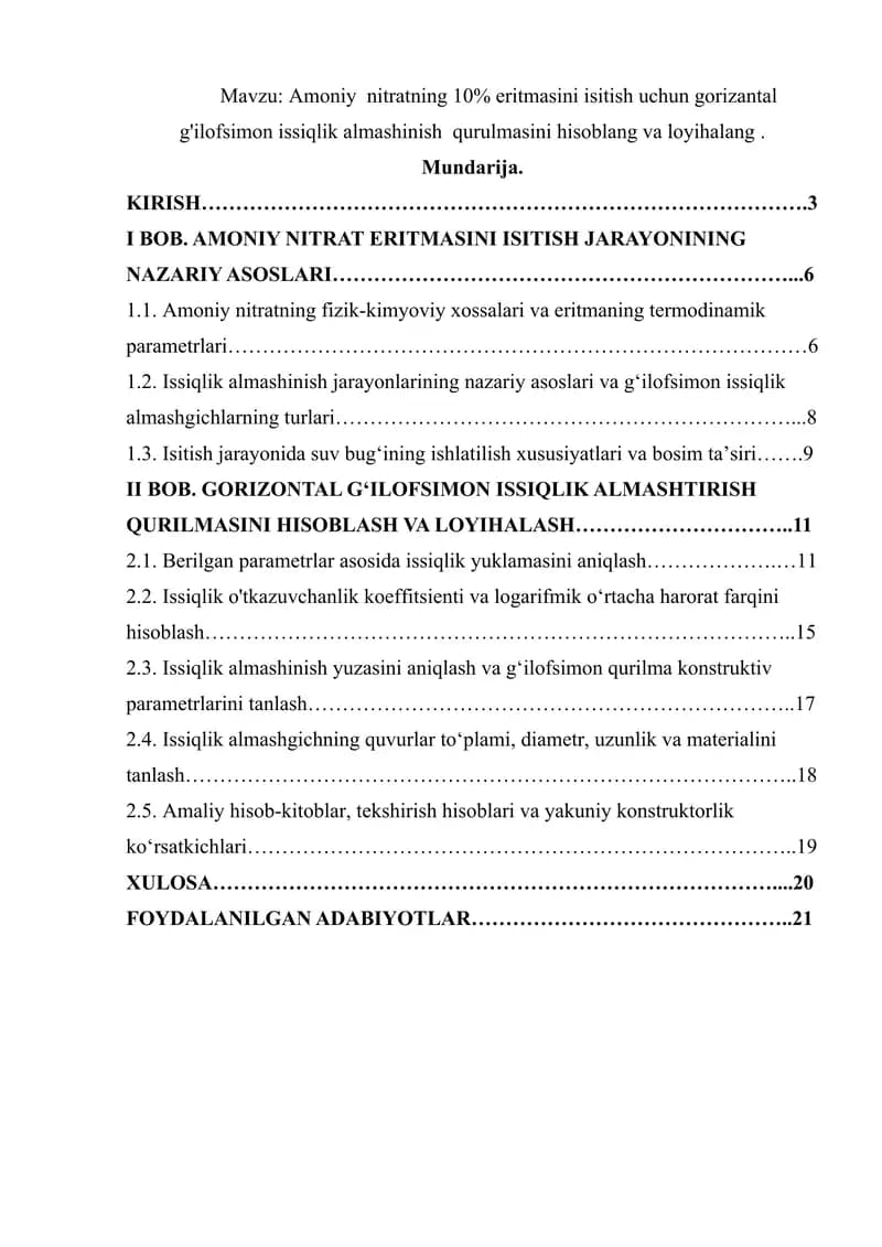 Amoniy  nitratning 10% eritmasini isitish uchun gorizantal  g'ilofsimon issiqlik almashinish  qurulmasini hisoblang va loyihalang