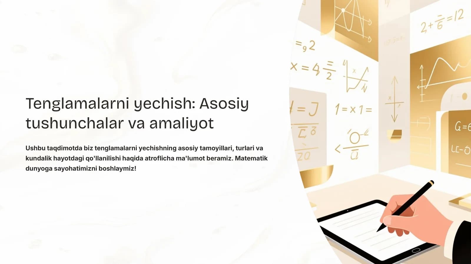 Tenglamalarni yechish: Asosiy tushunchalar va amaliyot