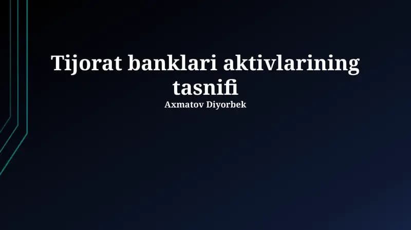 Tijorat banklari aktivlarining tasnifi