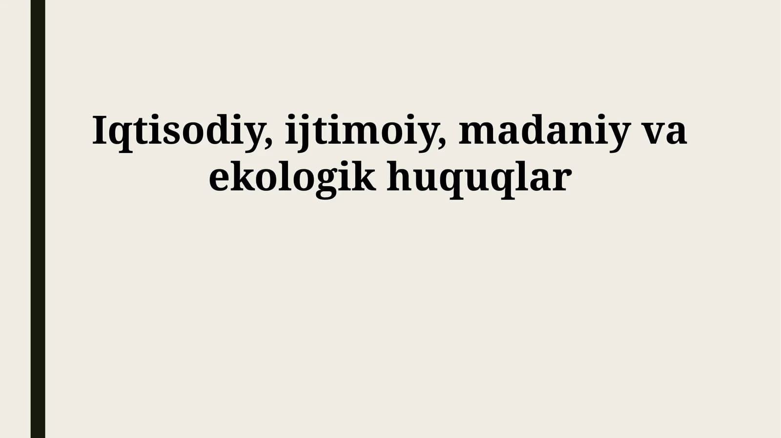 Iqtisodiy, ijtimoiy, madaniy va ekologik huquqlar