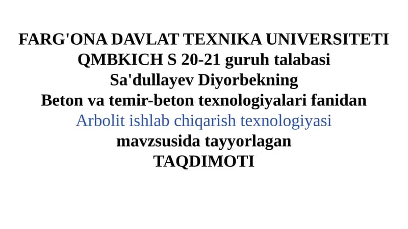 Arbolit Ishlab Chiqarish Texnologiyasi