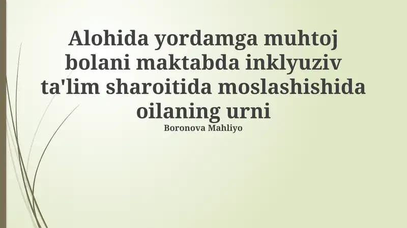 Inklyuziv ta'limning afzalliklari va qiyinchiliklari