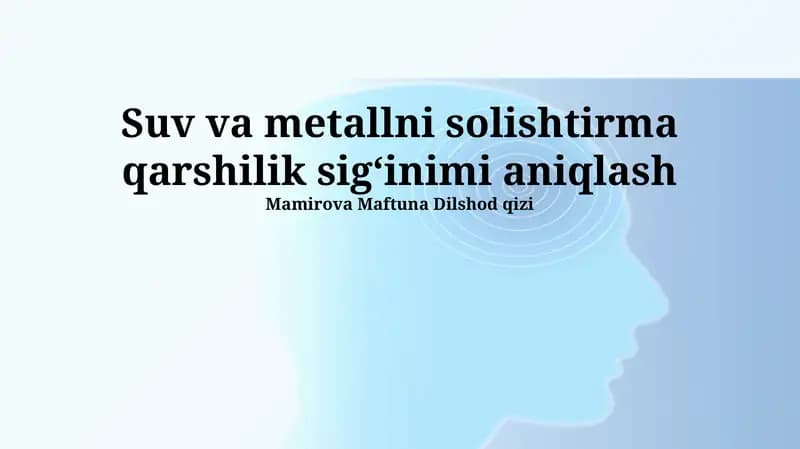 Suv va metallni solishtirma qarshilik sigʻinimi aniqlash