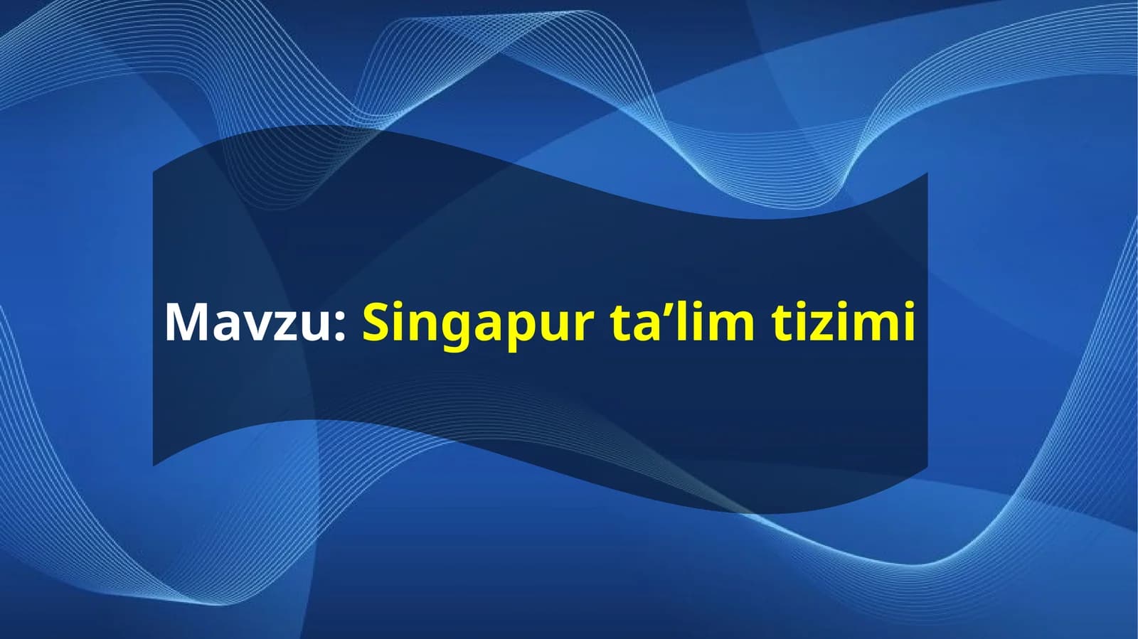 singapur talim tizimi