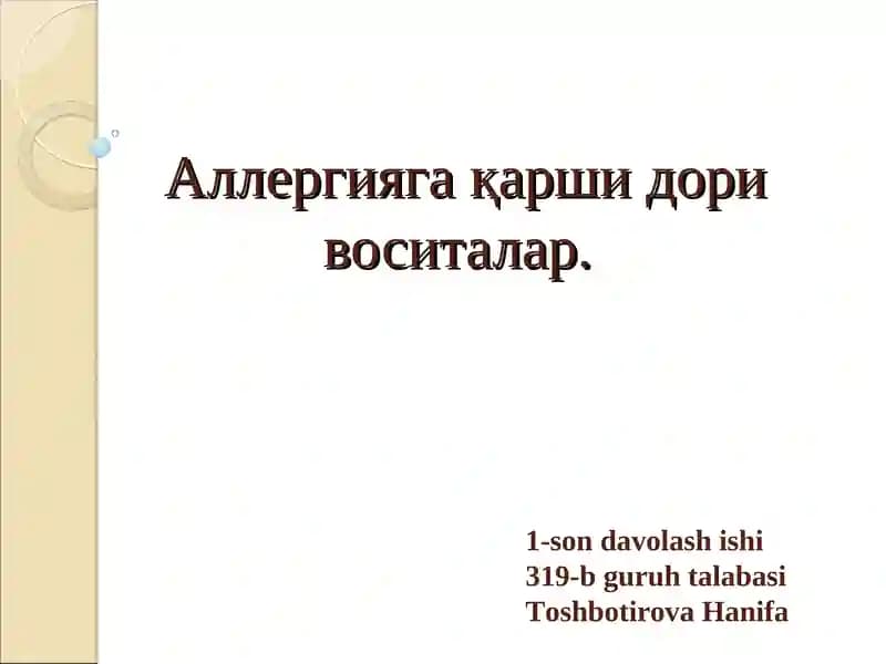 Аллергияга қаршидори воситалар