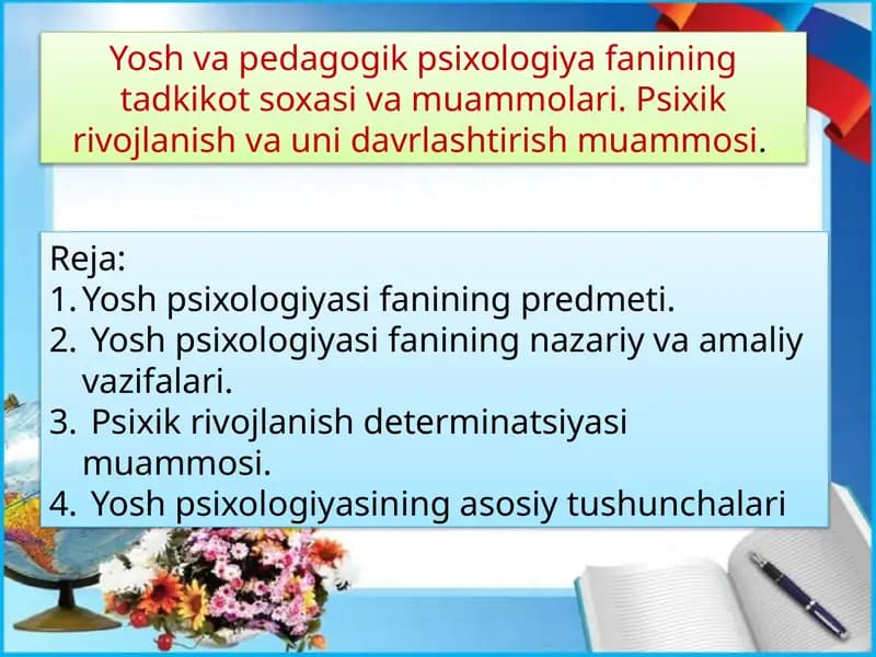 Yosh Psixologiya Fanining Tadqiqot Soxasi va Muammolari
