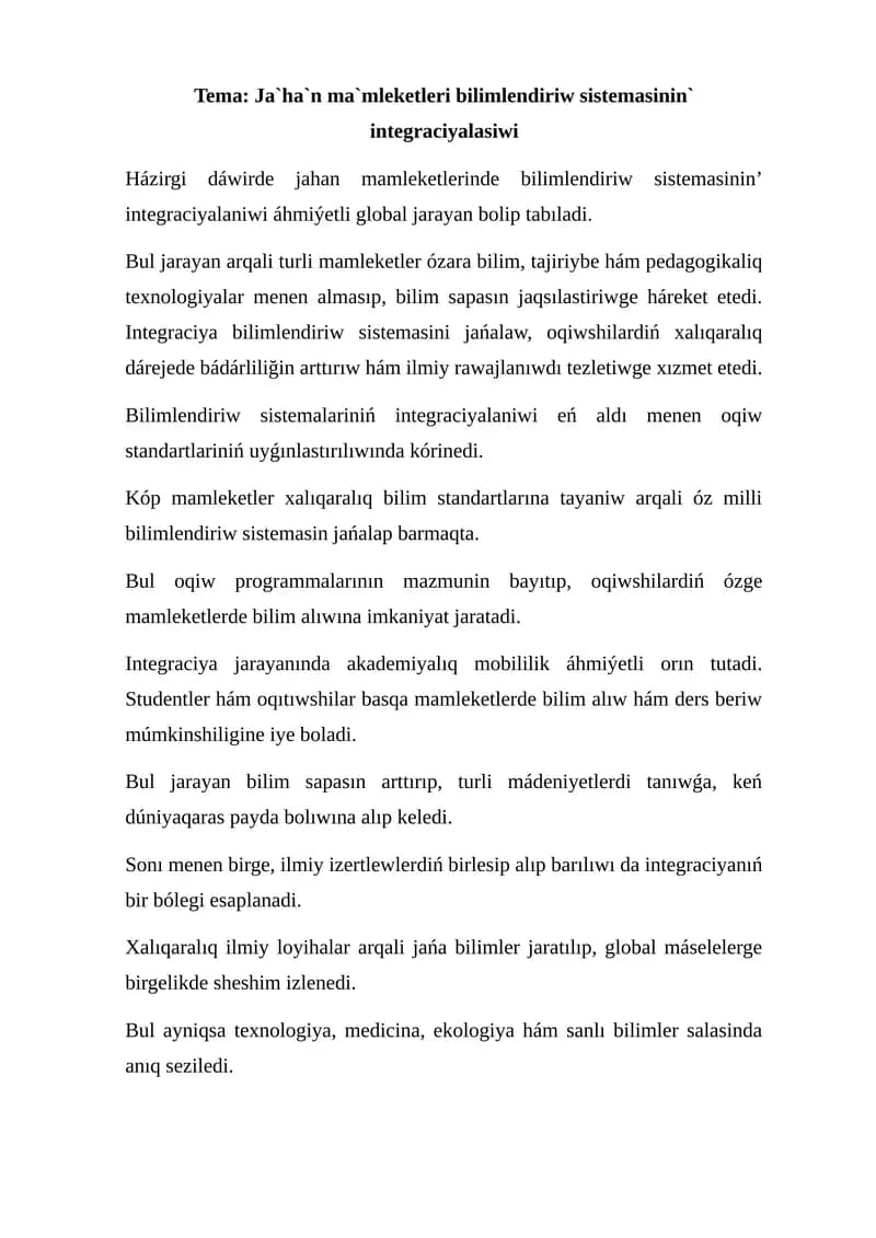 Ja`ha`n ma`mleketleri bilimlendiriw sistemasinin` integraciyalasiwi