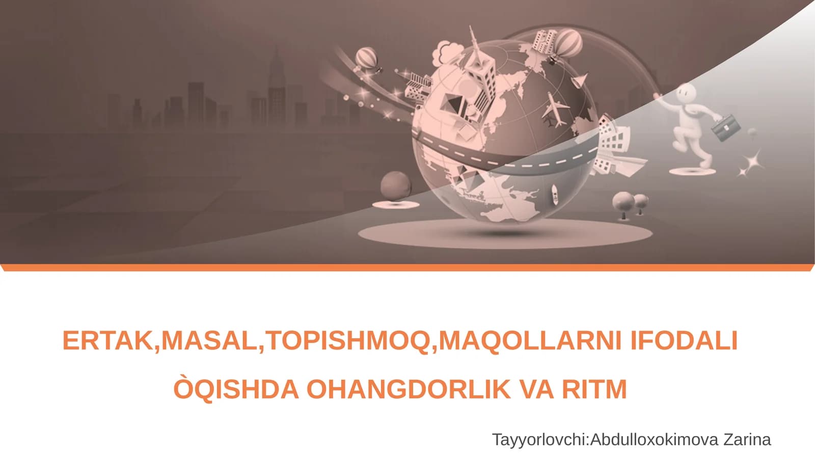 ERTAK,MASAL,TOPISHMOQ,MAQOLLARNI IFODALI ÒQISHDA OHANGDORLIK VA RITM