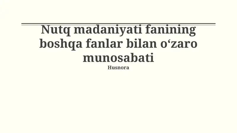 Nutq madaniyati va tilshunoslik