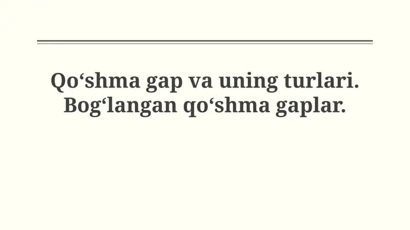 Qoʻshma gaplar va ularning turlari