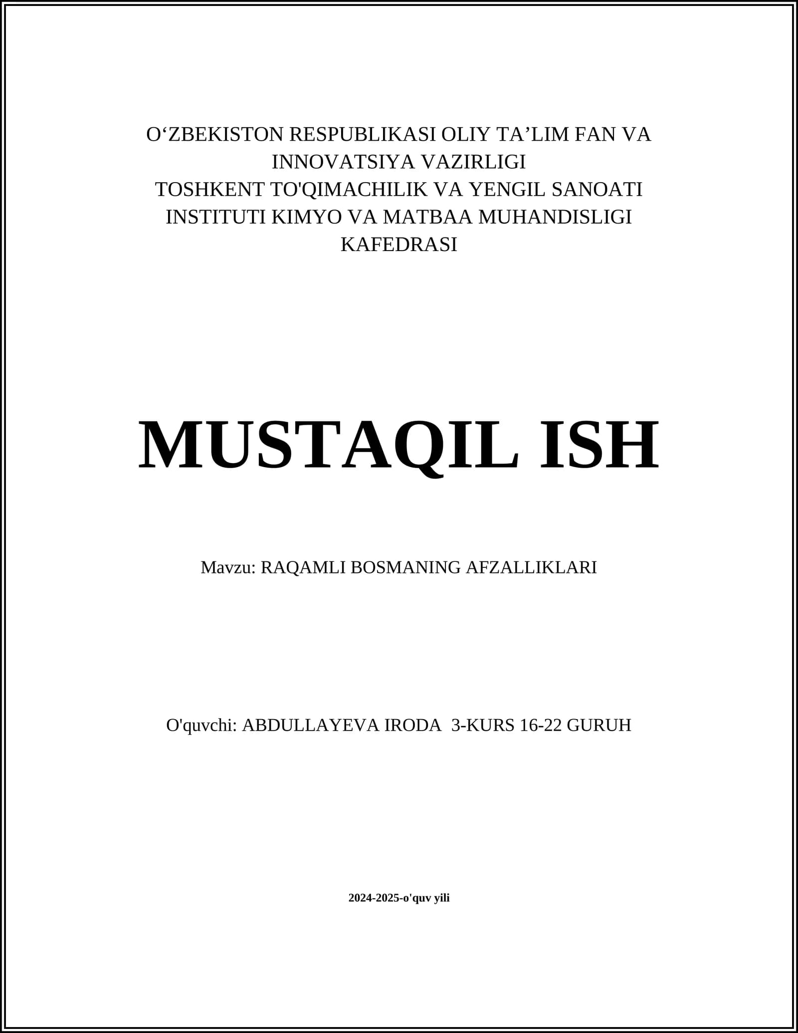 RAQAMLI BOSMANING AFZALLIKLARI