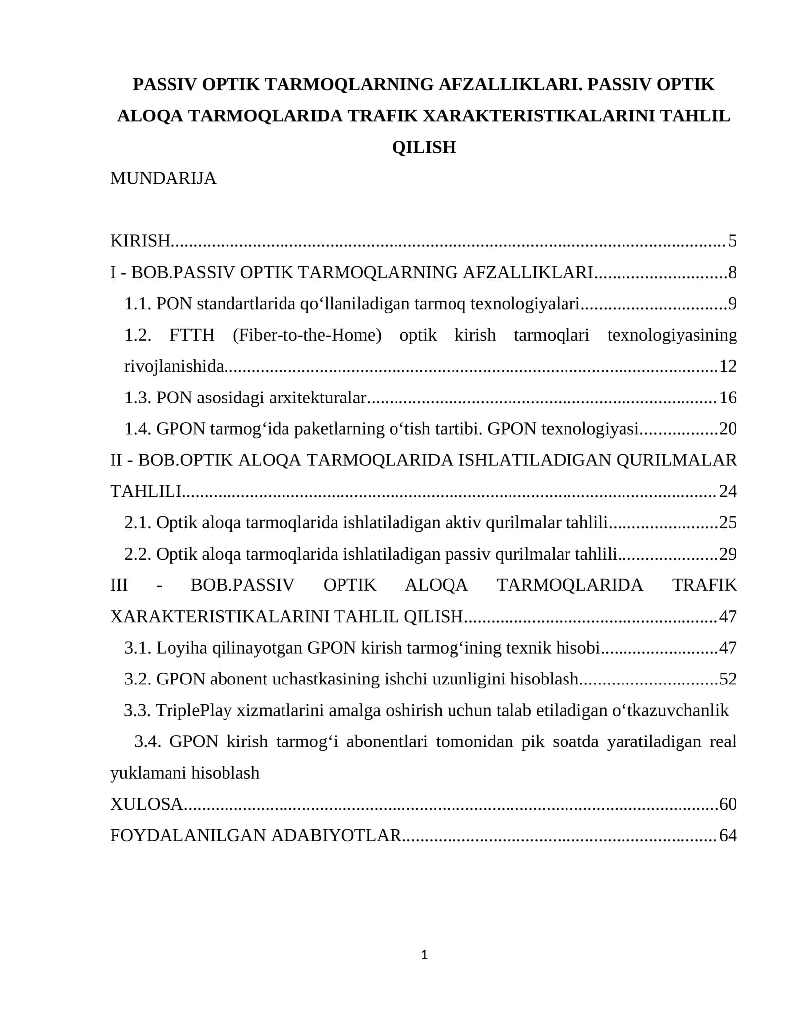 PASSIV OPTIK TARMOQLARNING AFZALLIKLARI. PASSIV OPTIK ALOQA TARMOQLARIDA TRAFIK XARAKTERISTIKALARINI TAHLIL QILISH