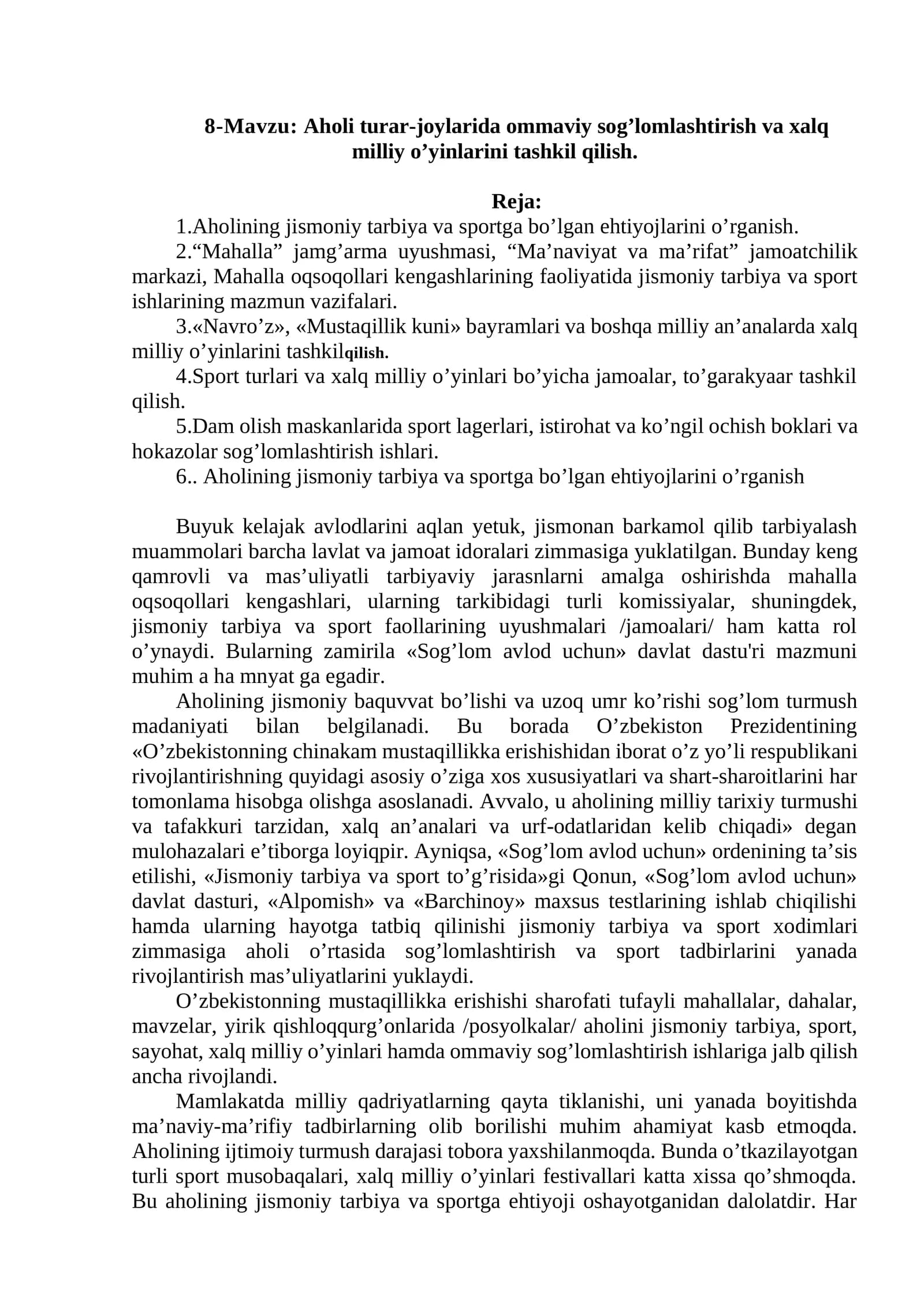 Aholi turar-joylarida ommaviy sog’lomlashtirish va xalq milliy o’yinlarini tashkil qilish