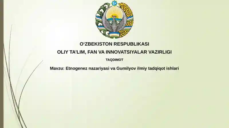EtnogeneznazariyasivaGumilyovilmiytadqiqotishlari