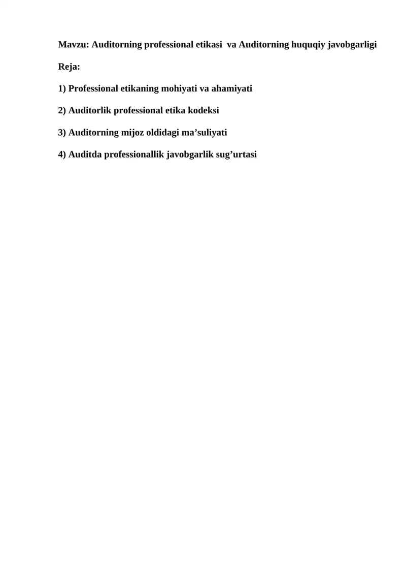 Auditorning professional etikasi va Auditorning huquqiy javobgarligi