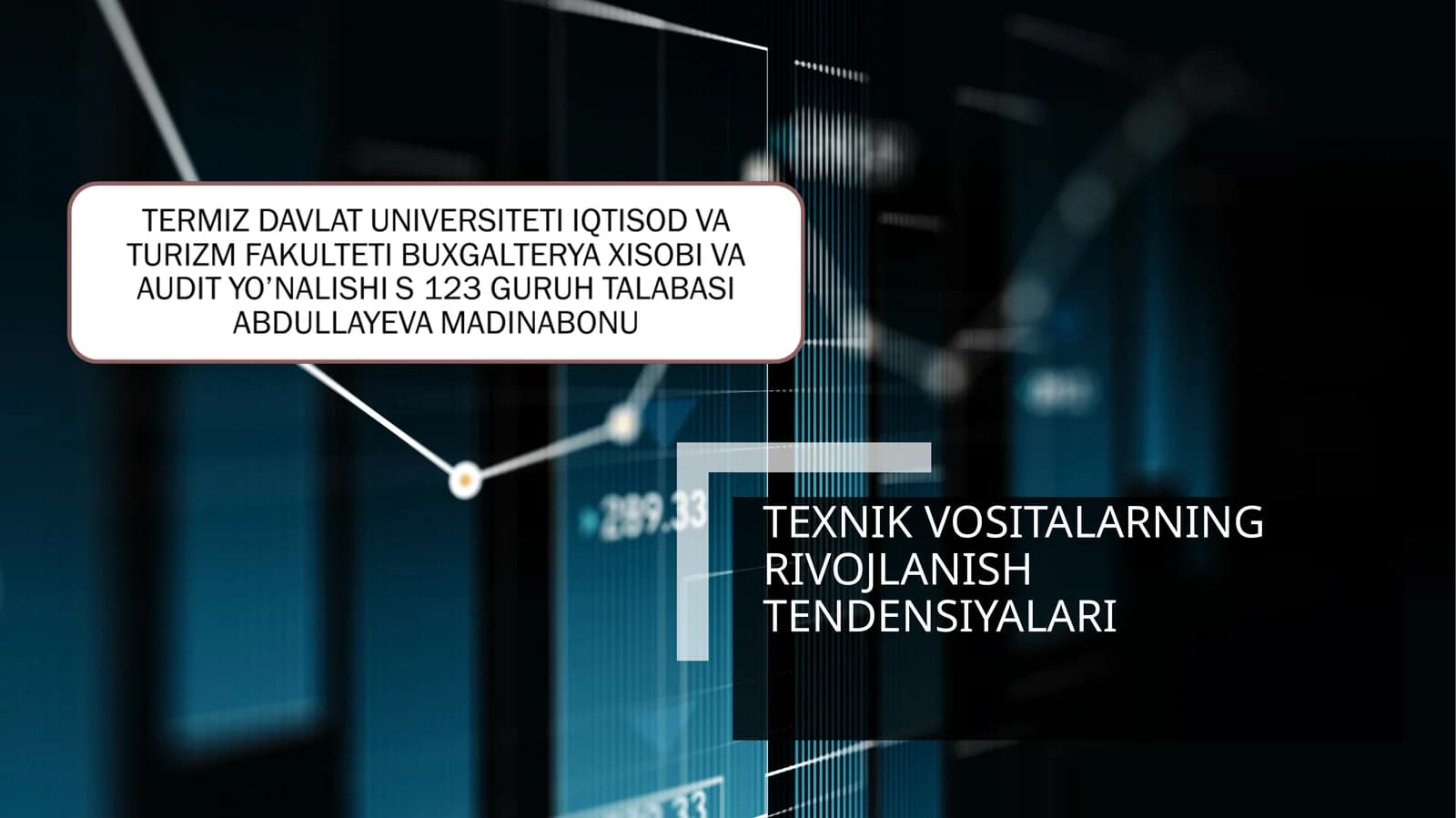 TEXNIK VOSITALARNING RIVOJLANISH TENDENSIYALARI