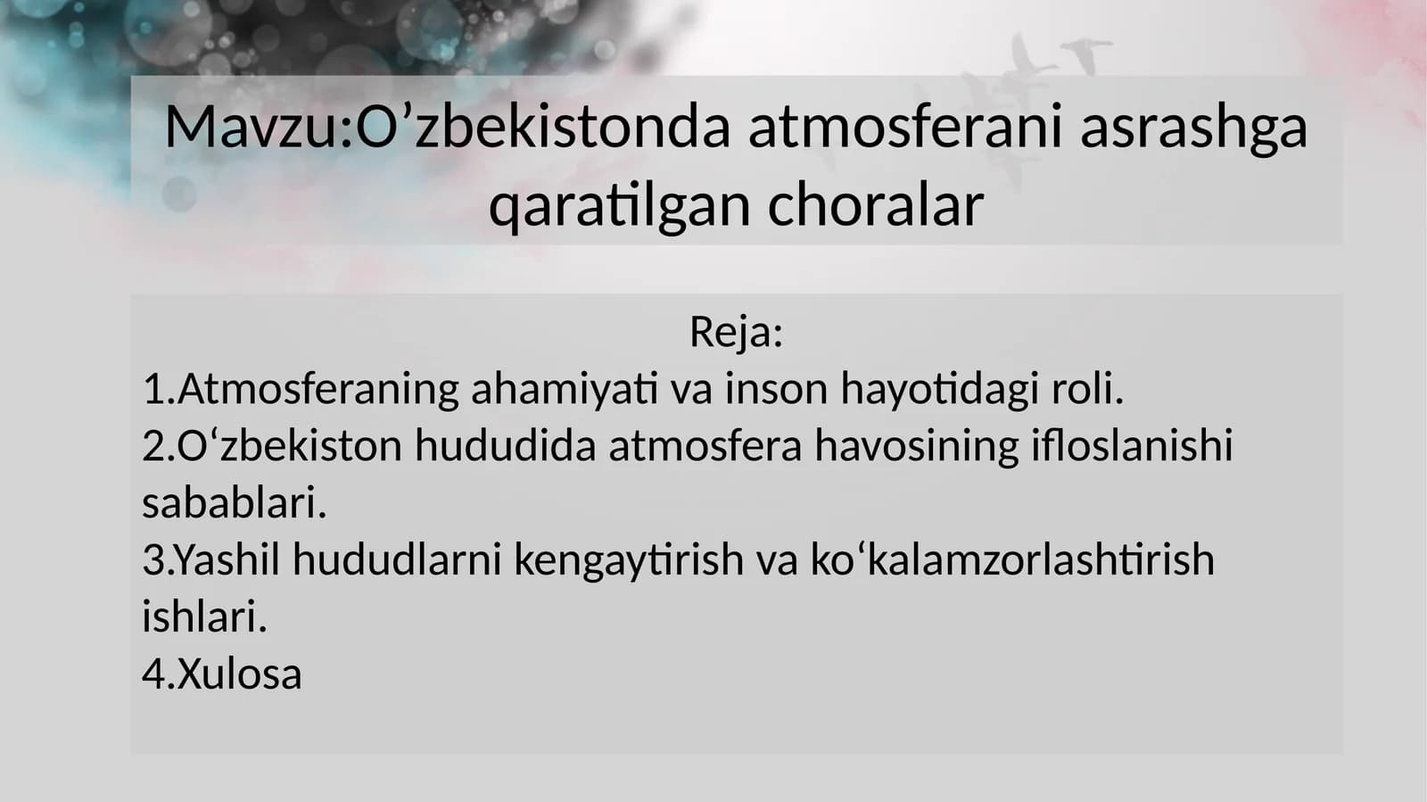 O’zbekistonda atmosferani asrashga qaratilgan choralar