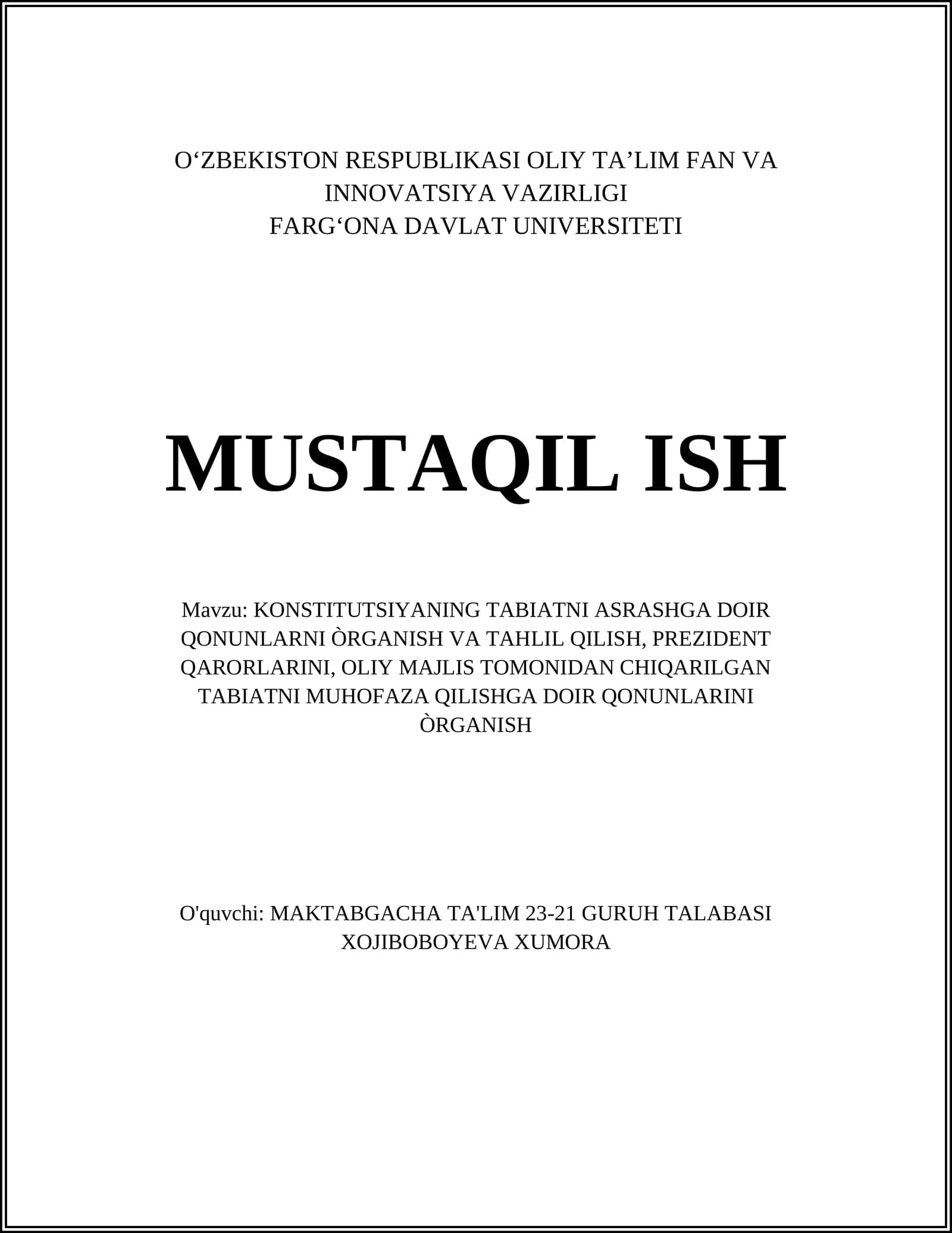 KONSTITUTSIYANING TABIATNI ASRASHGA DOIR QONUNLARNI ÒRGANISH VA TAHLIL QILISH