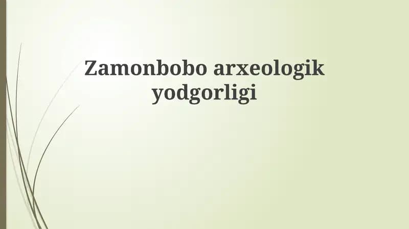 Zamonboboarxeologikyodgorligi