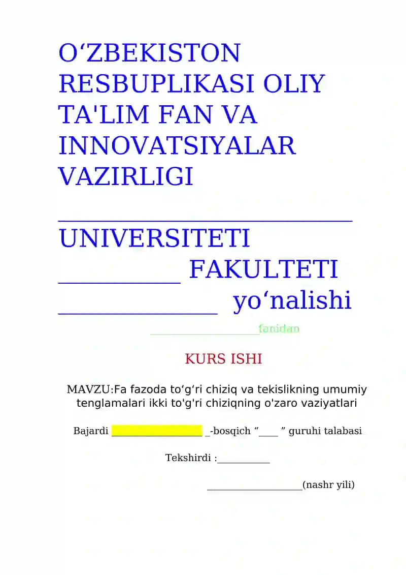 FAZODA TO'G'RI CHIZIQLARNING OʻZARO VAZIYATI
mavzusida ilmiy ish