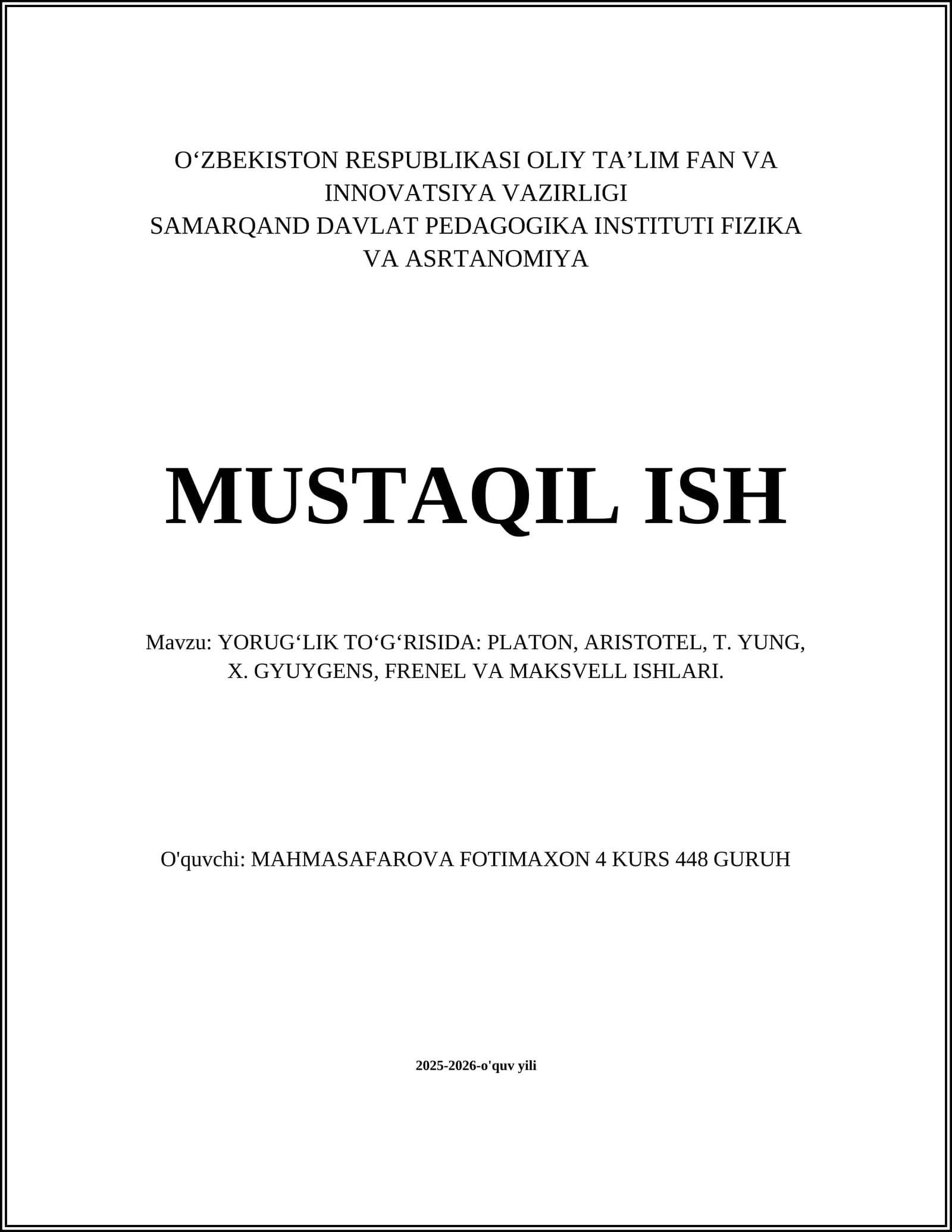 FIZIKA VA ASRTANOMIYA MUSTAQIL ISH