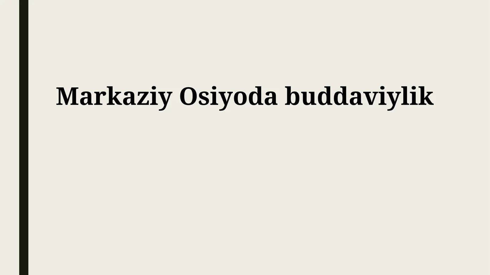 Markaziy Osiyoda buddaviylik