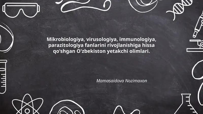 Oʻzbekistonda mikrobiologiya fanining shakllanishida yetakchi olimlarning roli va hissa historiografiyasi