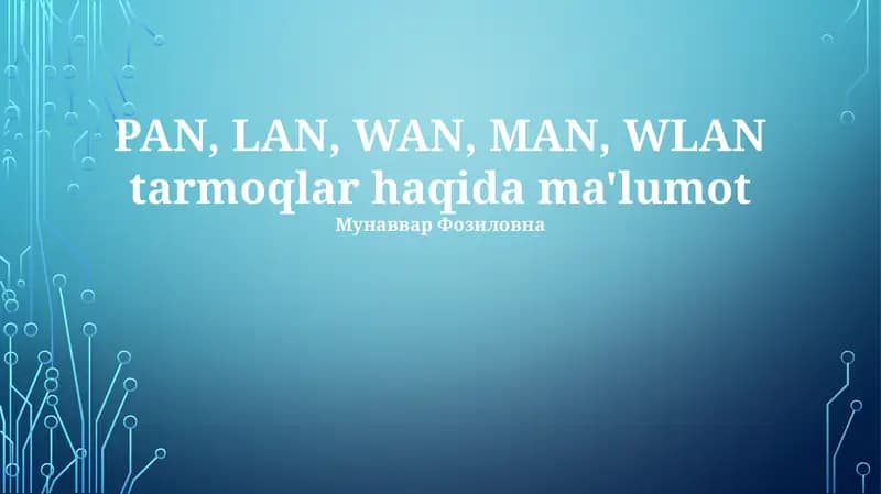 WAN tarmoqlar haqida ma'lumot