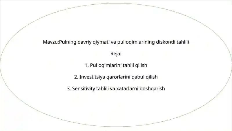 Pulning davriy qiymati va pul oqimlarining diskontli tahlili