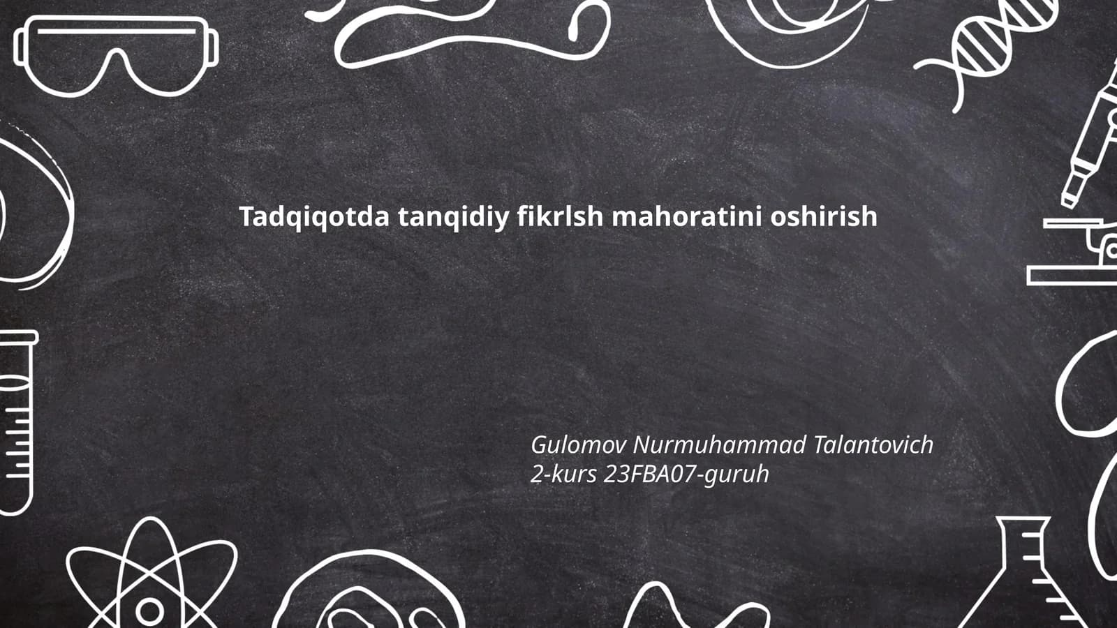 Tadqiqotda tanqidiy fikrlsh mahoratini oshirish