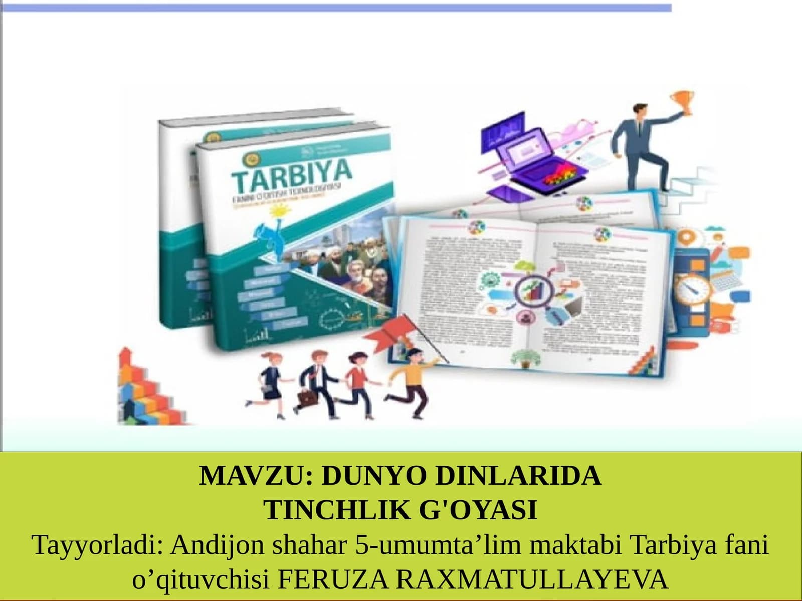 DUNYO DINLARIDA TINCHLIK G'OYASI