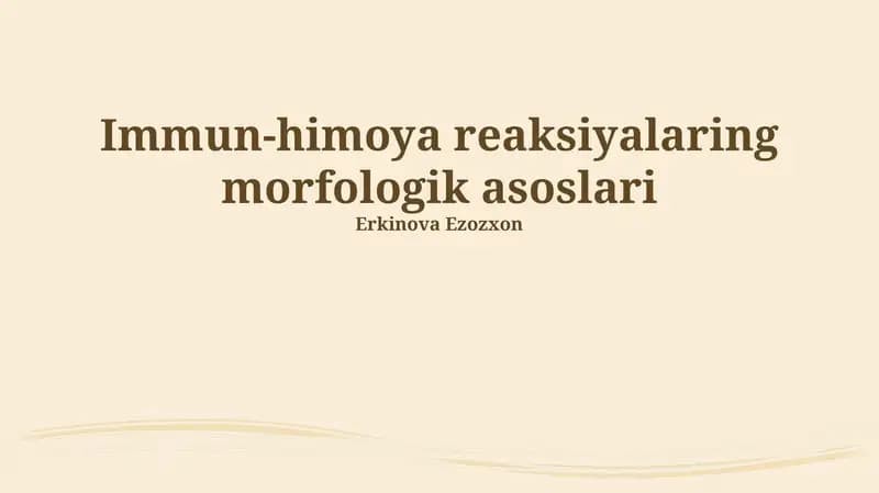 Immun-himoya reaksiyalaring morfologik asoslari