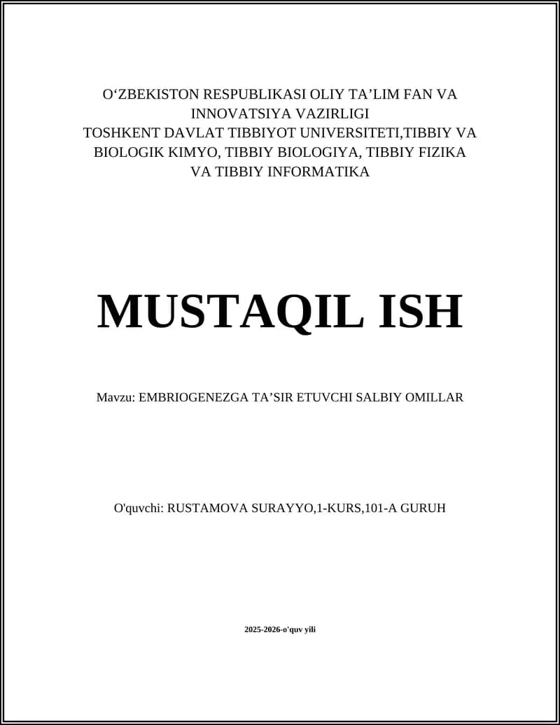 EMBRIOGENEZGA TAʼSIR ETUVCHI SALBIY OMILLAR