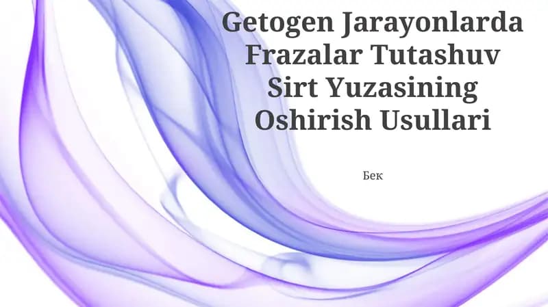 Frazalar Tutashuv Sirt Yuzasining Oshirish Usullari