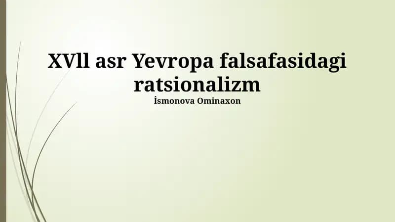 XVll asr Yevropa falsafasidagi ratsionalizm