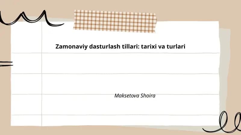 Zamonaviy dasturlash tillari: tarixi va turlari