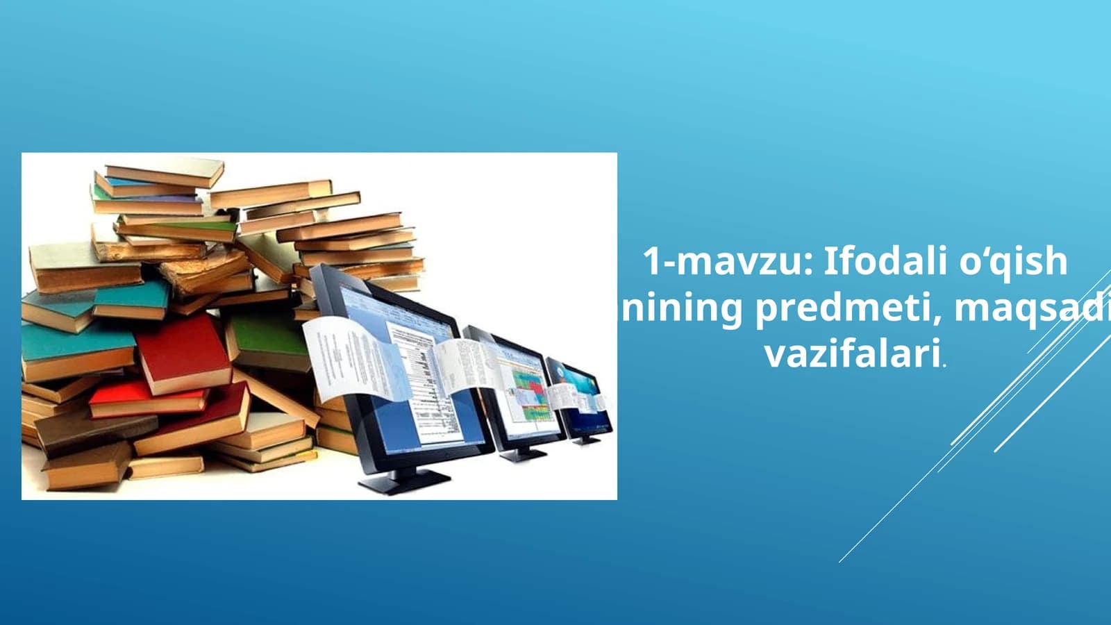 Ifodali o‘qish fanining prеdmеti, maqsadi, vazifalari