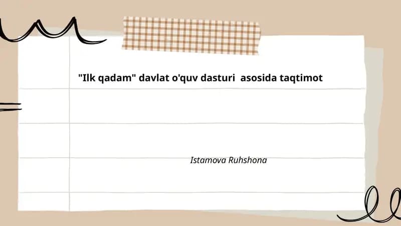 Ilk qadam davlat o'quv dasturi asosida taqtimot