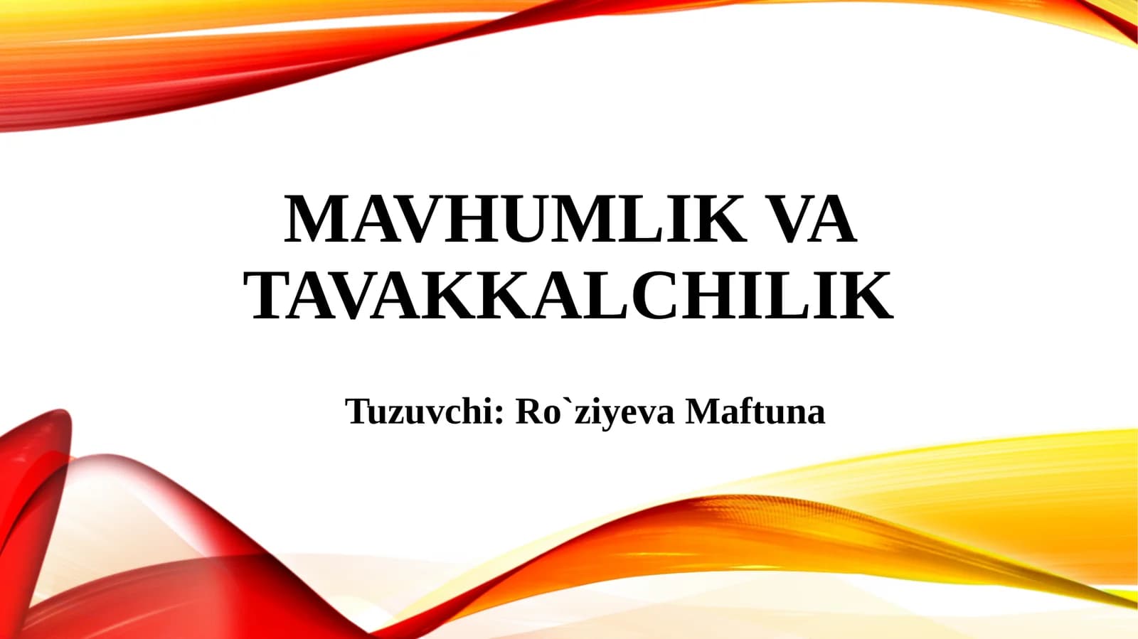 Mavhumlik va tavakkalchilik