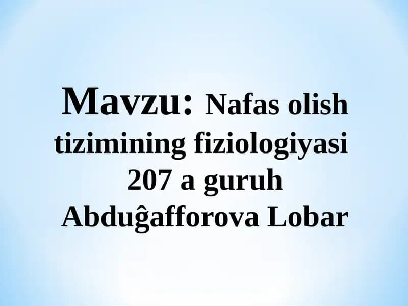 Nafasolish tizimining fiziologiyasi