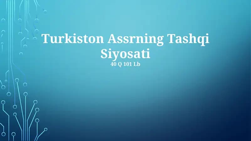Turkiston Assrning Tashqi Siyosati