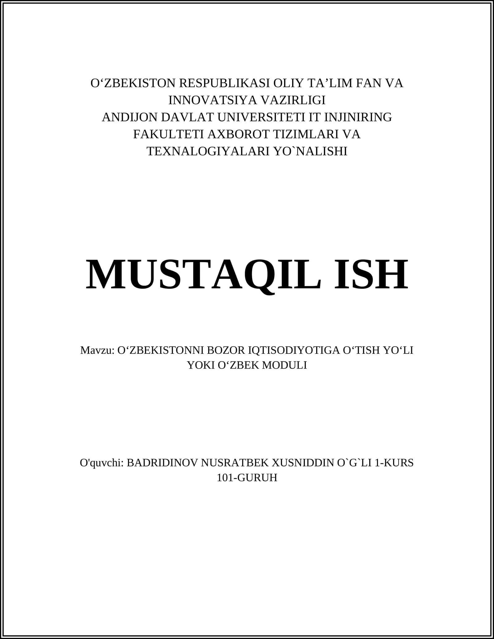OʻZBEKISTONNI BOZOR IQTISODIYOTIGA OʻTISH YOʻLI YOKI OʻZBEK MODULI