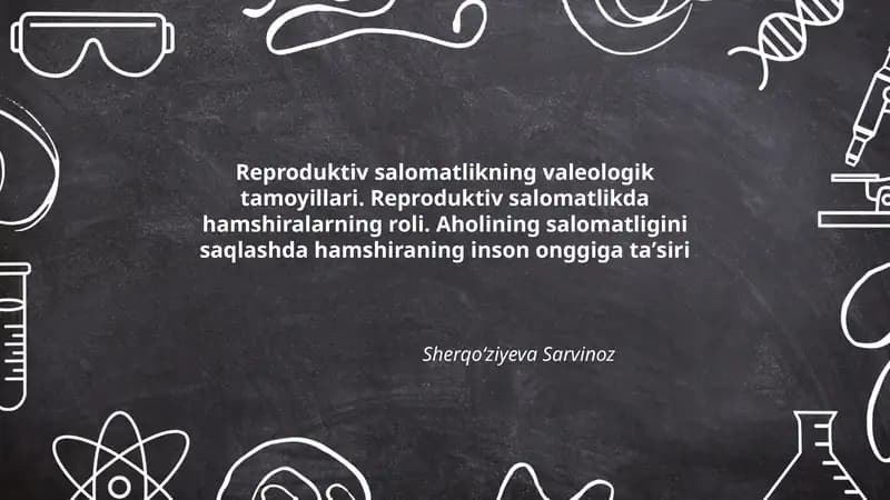 Reproduktiv salomatlikning valeologik tamoyillari